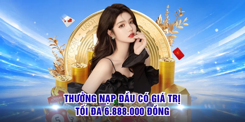 Khuyến Mãi S8 - Mở Kho Ưu Đãi Đón Phần Thưởng Cực Đã 1 Thưởng nạp đầu có giá trị tối đa 6.888.000 đồng